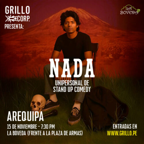 NADA - Arequipa - Stand-Up Comedy - 15 Noviembre 2025